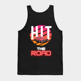 Hit the road Tank Top